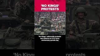 'No Kings' nationwide protests see violence on U.S. Army anniversary parade day