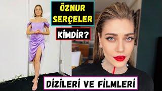 Öznur Serçeler Kimdir? Biyografisi - Oynadığı Diziler Ve Filmleri | Yalı Çapkını Asuman Kim