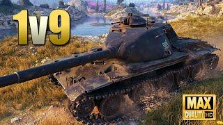 T95E6: Crazy 1 vs. 9 - World of Tanks