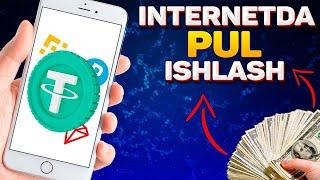 Internetda oson 25$ ishlash 2024 | Telefonda har kuni oson pul ishlash 2024