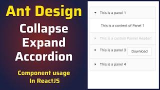 Ant Design Collapse, Expand and Accordion Component Usage in ReactJS | Antd React Tutorial