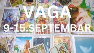 VAGA Ljubavna priča - imate ogromnu želju, ali da li ste spremni na rizik? 9-15.SEPTEMBAR - TAROT