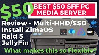 $50 Media SFF Server. Best Budget Media PC and Most Flexible.