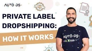 Private Label Dropshipping: Everything You Need To Know To Get Started