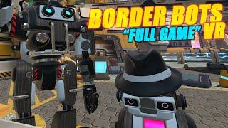 Border Bots - VR | Full Game