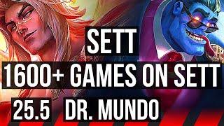 SETT vs DR. MUNDO (TOP) | 1600+ games | KR Master | 25.5