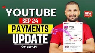 URGENT UPDATE for "YouTube Payment" | SEP_24 में 2 काम करने होंगे !