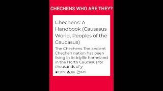 CHECHENS WHO ARE THEY?  THE MOST ANCIENT AUTOCHTHONIC PEOPLE OF THE WORLD