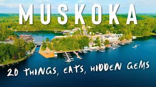 MUSKOKA Ontario: 20 Things To Do in Canada's Luxury Vacation Destination