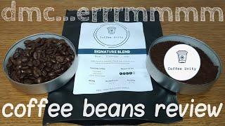 Coffee Unity Signature Blend Coffee Beans Review.
