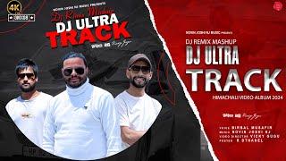 Dj Ultra Track | Dj Rimix Pahari Mashup | Official Video Album | Birbal Musafir | Novin Joshi NJ