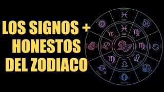 Los 5 Signos MÁS HONESTOS