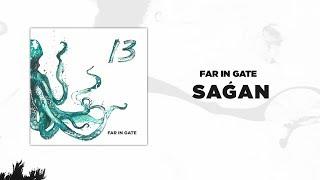 Far In Gate - Saǵan (Audio)