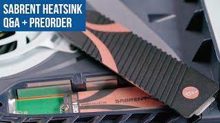 SABRENT Rocket Heatsink For PS5  - Q&A's + Pre Order!