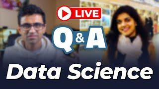 LIVE: Data Science Q&A