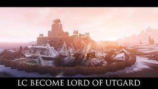 TES V - Skyrim Mods: LC Become Lord of Utgard