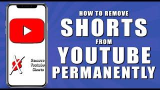 How to remove shorts from youtube permanently (2024)