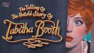 The Telling Of The Untold Story Of Tabitha Booth