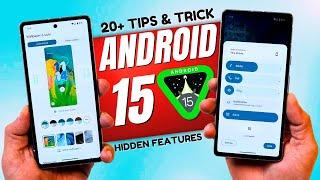 Official Android 15 Released! 20+ Hidden Features, Tips & Tricks! 