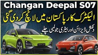 Changan Deepal S07 electric car Pakistan mein launch kar Di gai