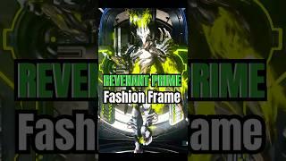 Revenant Prime | Fashion Frame [Warframe]  #warframe #fashionframe #tennocreate