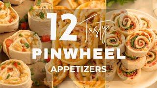 12 Pinwheel Appetizers You NEED at Your Next Party!