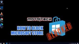 HOW TO DISABLE MICROSOFT STORE WINDOWS 10