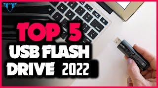 Best USB Flash Drive (2022) | Top 5 Best USB Flash Drives [Buyers Guide]