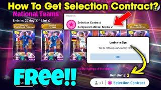 How to get Selection Contract to get Free Showtime in eFootball 2025 | Free Showtime National Team