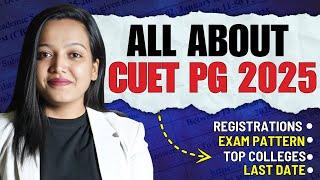 All About CUET PG 2025 : Registrations , Exam Pattern , Top MBA Colleges Though CUET PG  #cuetpg