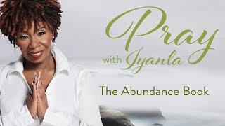 Iyanla Prays - The Abundance Book