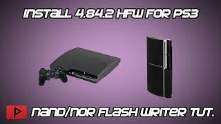 How To Exploit 4.84 OFW PS3 Using Miniweb and HFW 4.84.2 NAND/NOR Flash Writer Tutorial (2019)