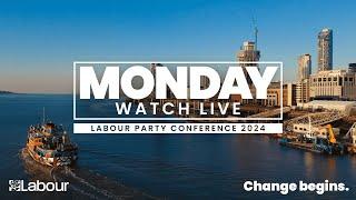 Watch LIVE: Monday at Labour Party Conference 2024