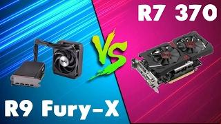 R9 Fury-X vs R7 370 Comparison