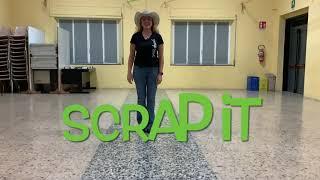 SCRAP IT Line Dance - Teach and Dance