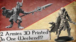 3D Printing 2 Starter Armies - Getting Started In Wargaming | Wargaming In A Weekend