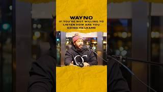 #wayno If you’re not willing to listen how are you going to learn?  @BagFuel