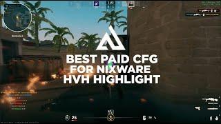 #CS2 || NIXWARE BEST PAID CFG (HIGHLIGHT) 