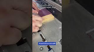 I tore out a piece of my purple heart. i didnt support the grain. #varrickwoodcraft #woodworking