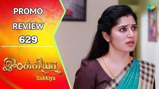 Ilakkiya Promo Review | 23rd Oct 2024 | Nandan | Shambhavy | Saregama TV Shows Tamil