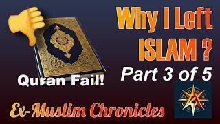 Why I Left Islam - Part 3/5