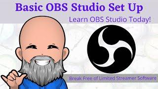 Basic OBS Studio Install and Set Up