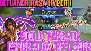 TUTORIAL ESMERALDA OFFLANER ! LAGI LAGI SAVAGE !