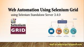 How to Configure Selenium Grid | Parallel and Cross Browser automation in Grid