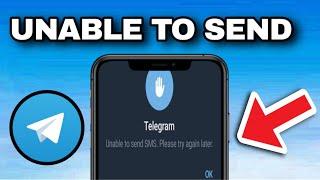 How to Fix Telegram Unable to Send Sms (Please Try Again Later)