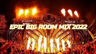 Epic Big Room Mix 2022 | Best Of Big Room 2021 Mix