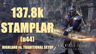 ESO - Stamina Templar 137.8k PvE DPS Build - Highland Sentinel vs. Traditional Setup (u44)