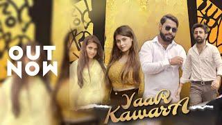 YAAR KAWARA OFFICIAL VIDEO | AAKASH YADAV | AADI CHOUDHARY | MAHIMA RAJPUT | RESHMA RAJPUT | OUT NOW