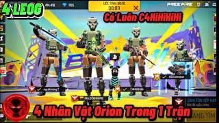 [Free Fire] 1 Lần Duy Nhất “4 Thằng LEGO 4 Nhân Vật Orion” Chung 1 Team Với C4 Fake, Heavy, WAG ?