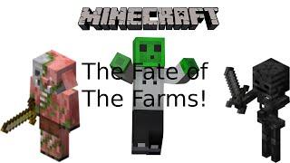 The Fate of Two Minecraft Farms